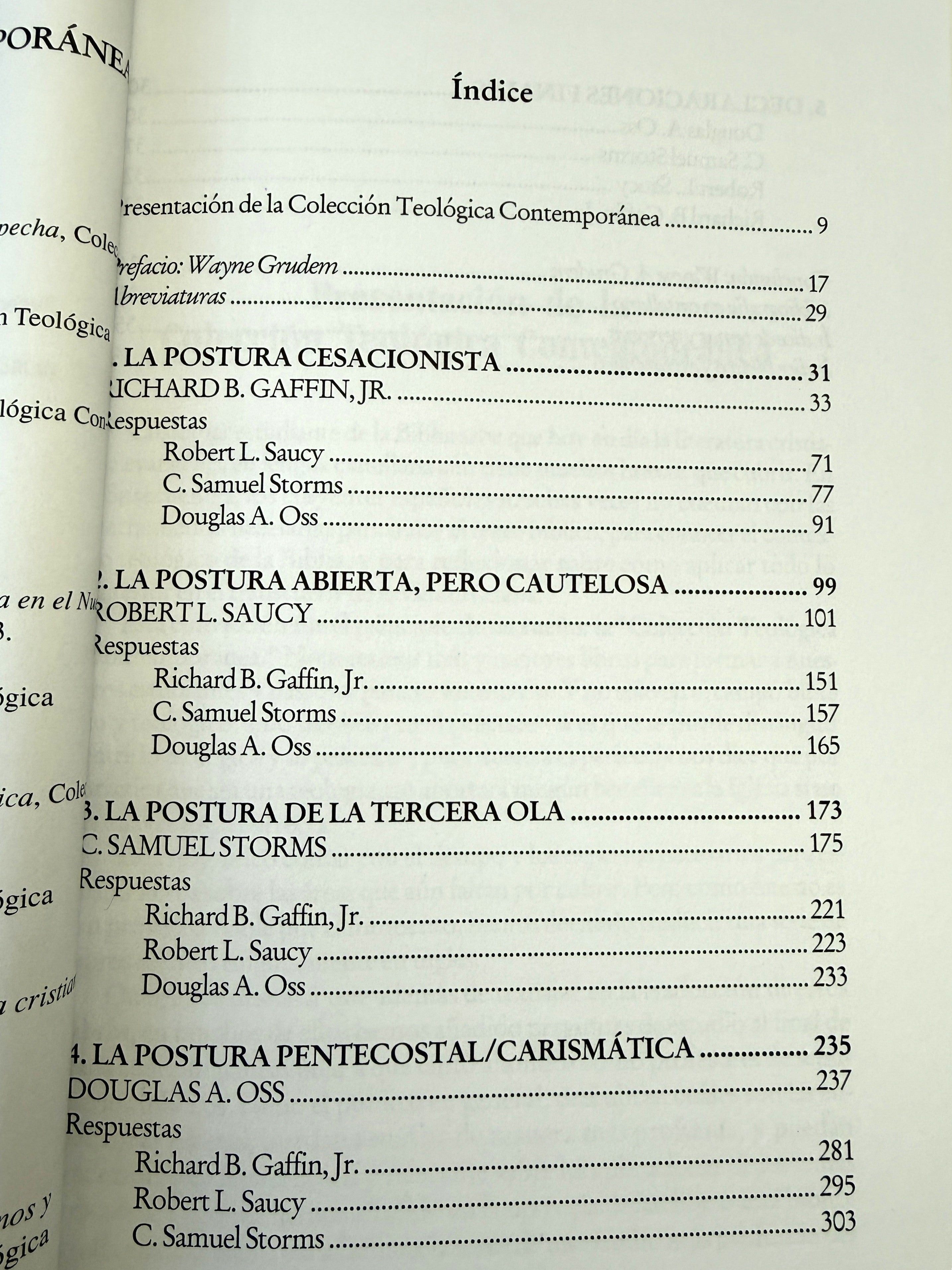¿Son Vigentes Los Dones Milagrosos?: Cuatro Puntos de Vista: