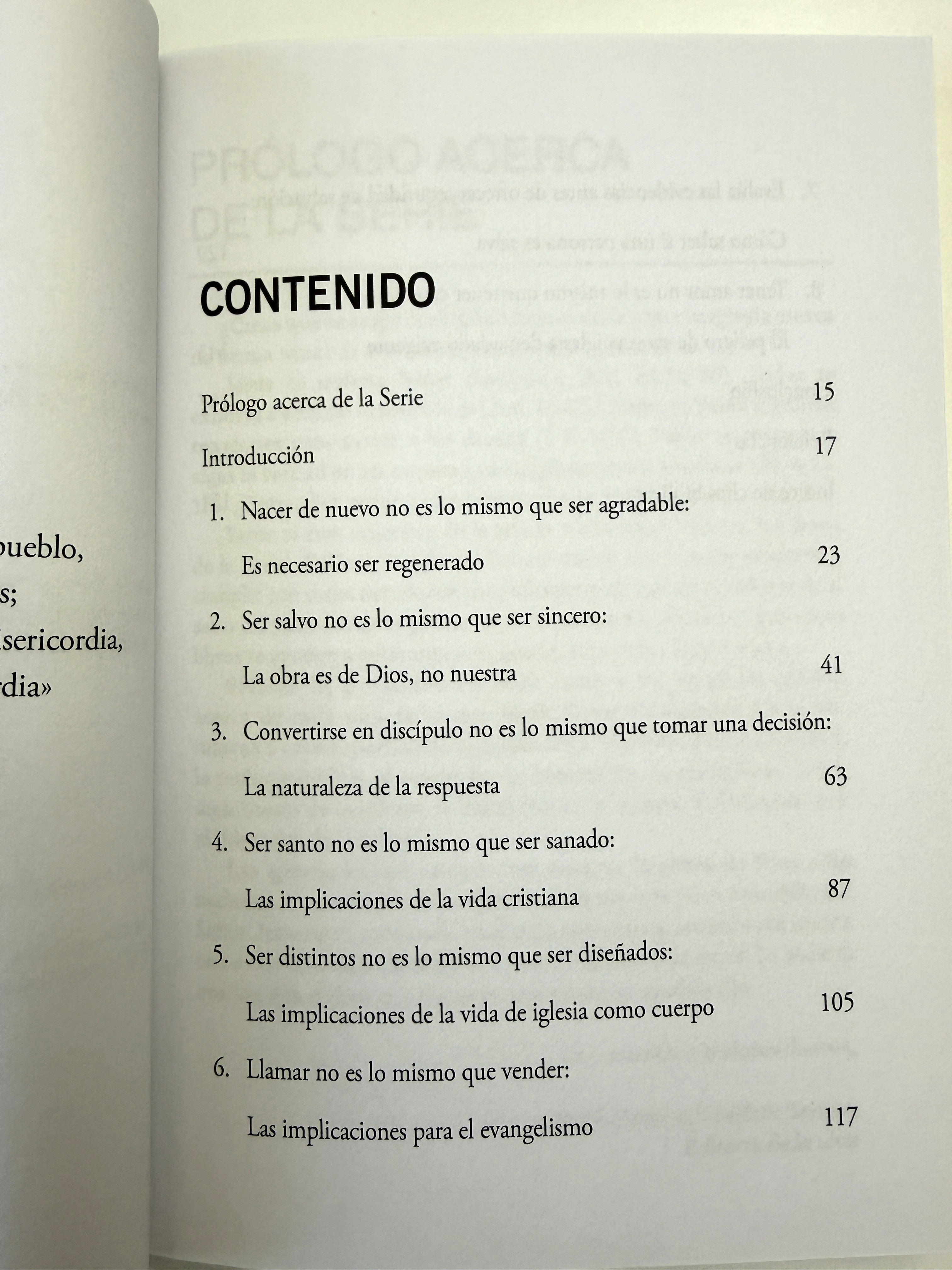 La conversión: Cómo Dios crea a Su pueblo (Edificando iglesias sanas)