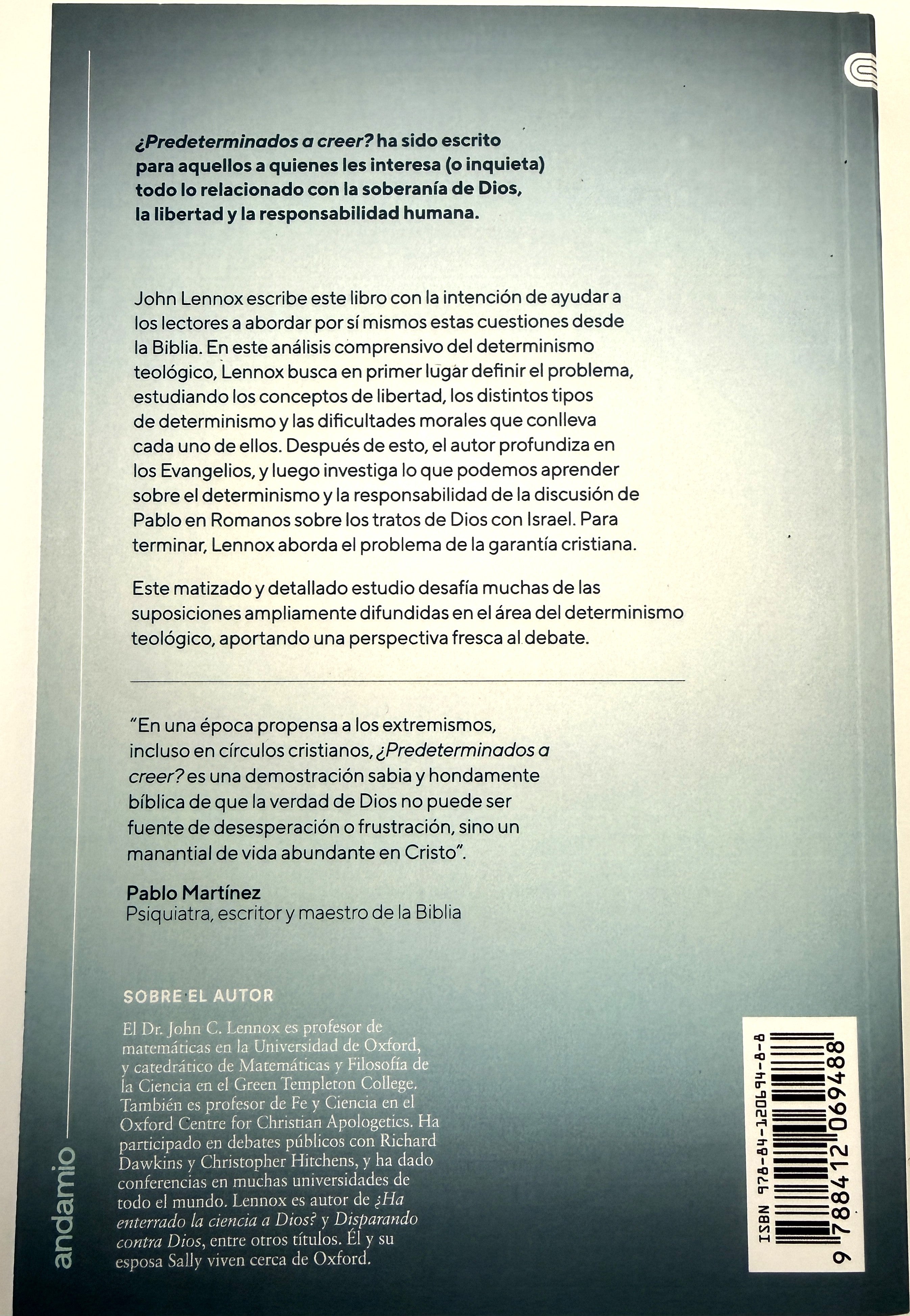 ¿Predeterminados a creer?  La soberanía de Dios, libertad, fe y responsabilidad humana