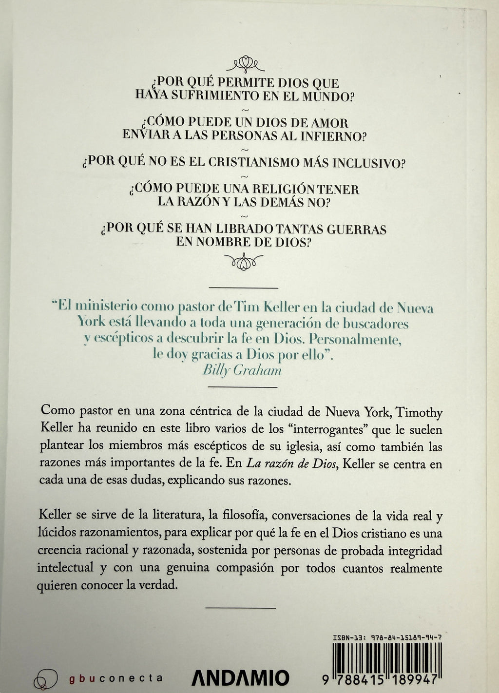 La razón de Dios: Creer en una época de escepticismo