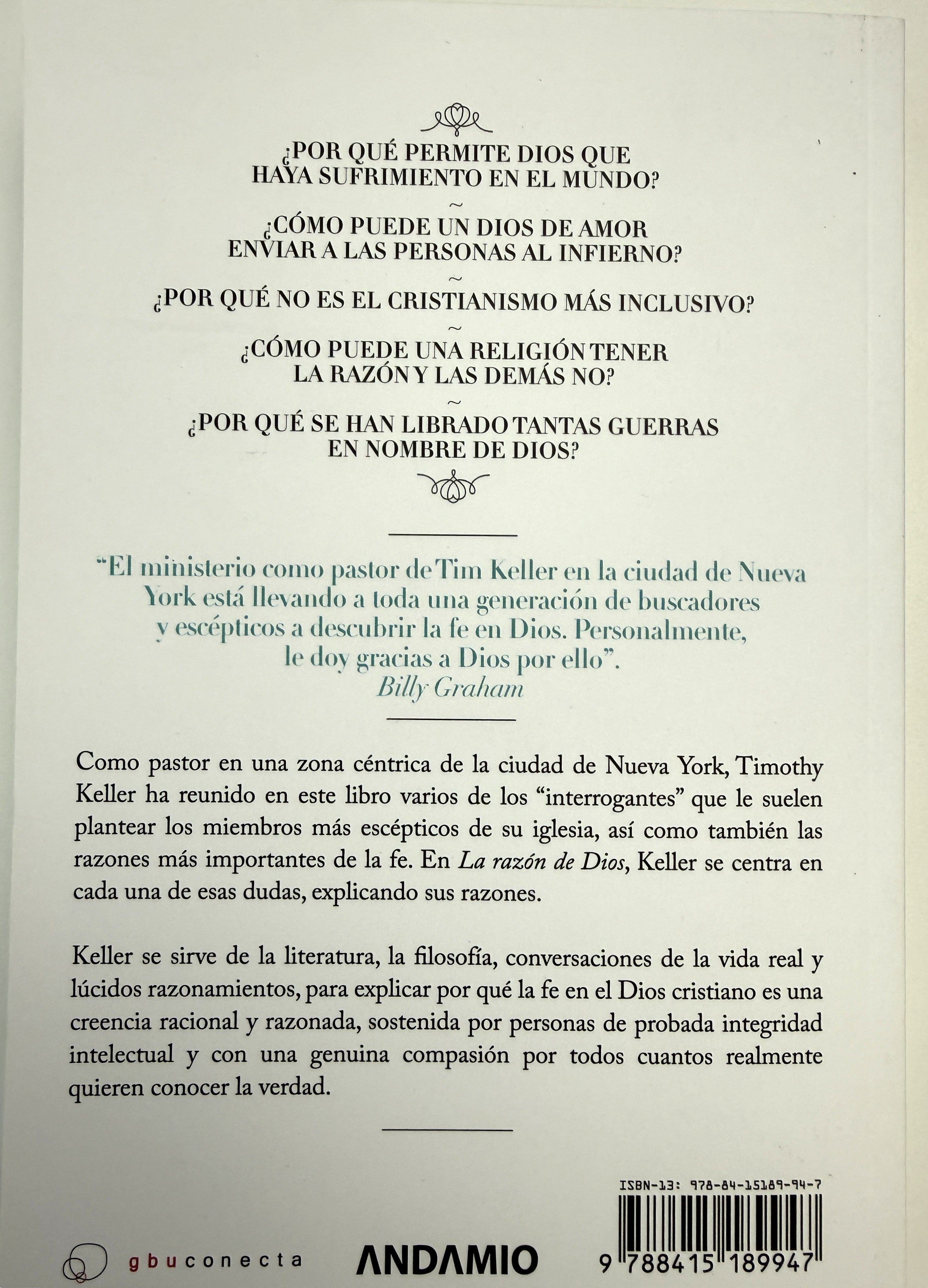 La razón de Dios: Creer en una época de escepticismo