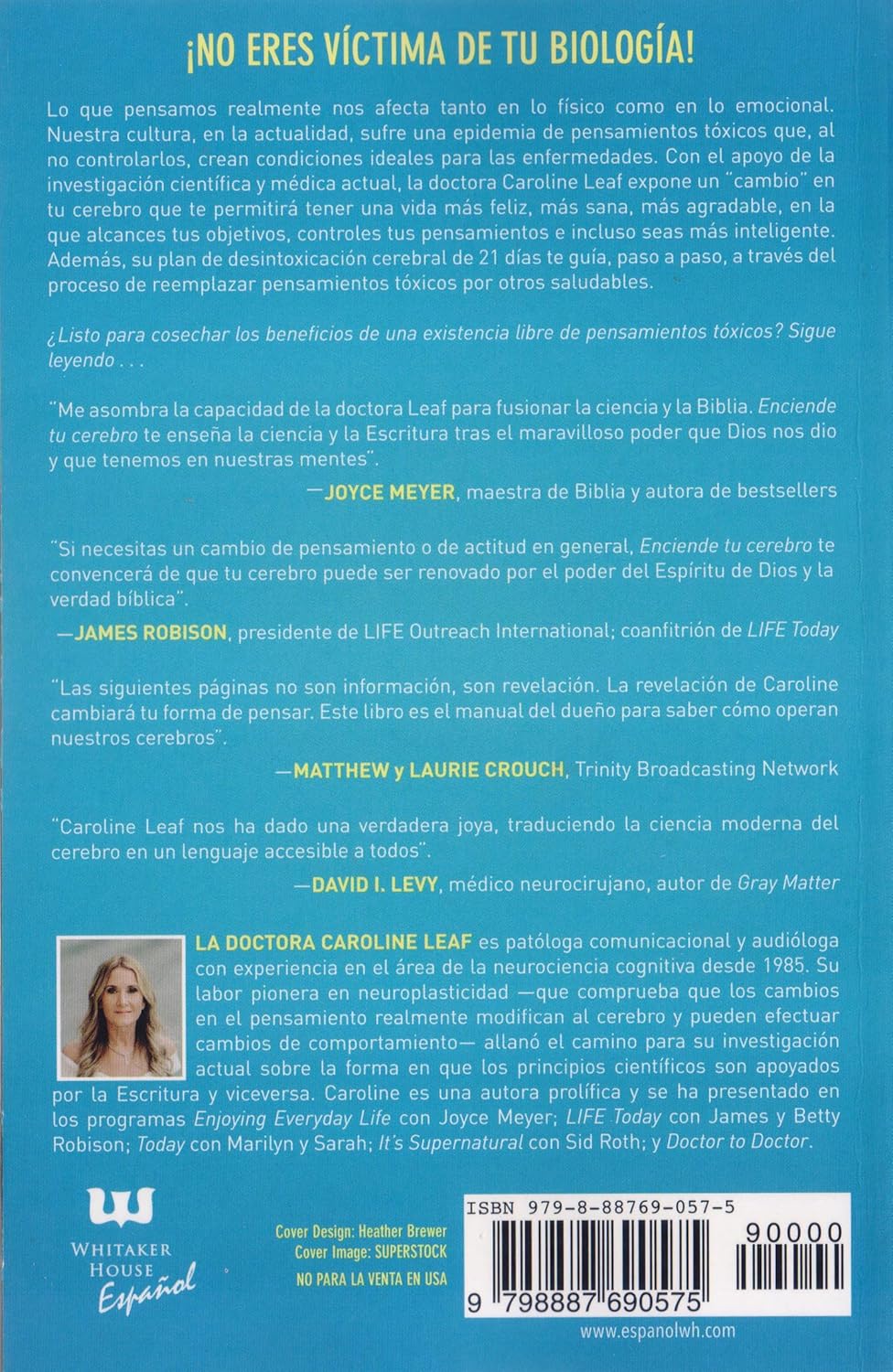 Enciende tu cerebro: La clave para la felicidad, la manera de pensar y la salud