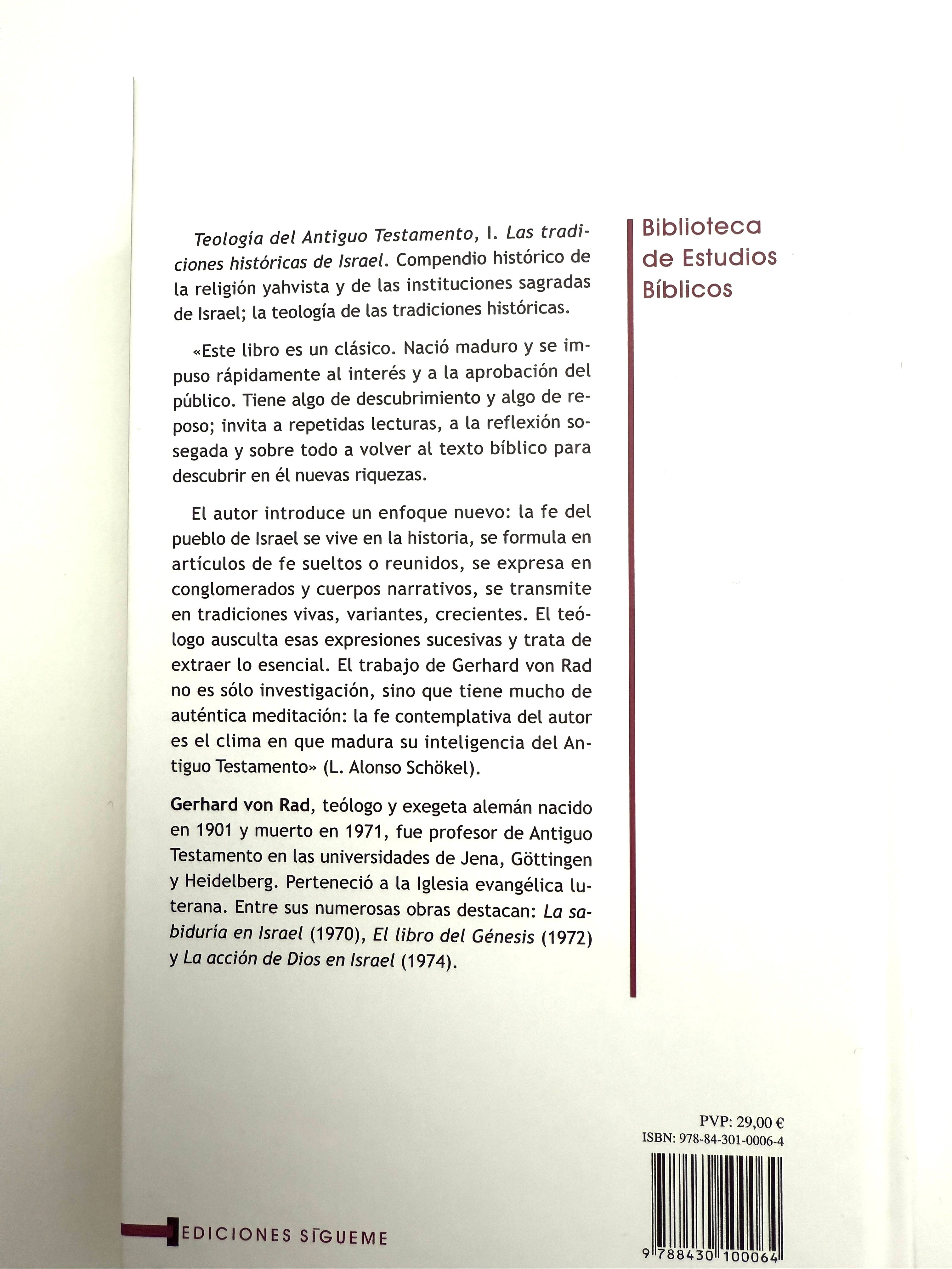 Teología del antiguo testamento I. las tradiciones históricas de israel