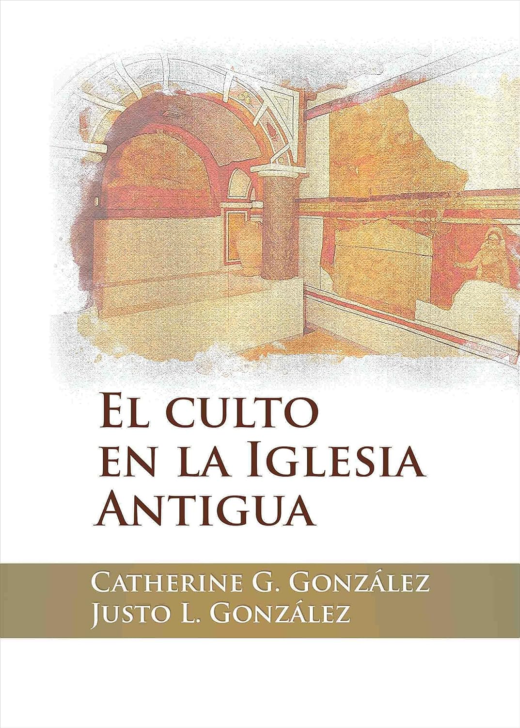El culto en la Iglesia antigua