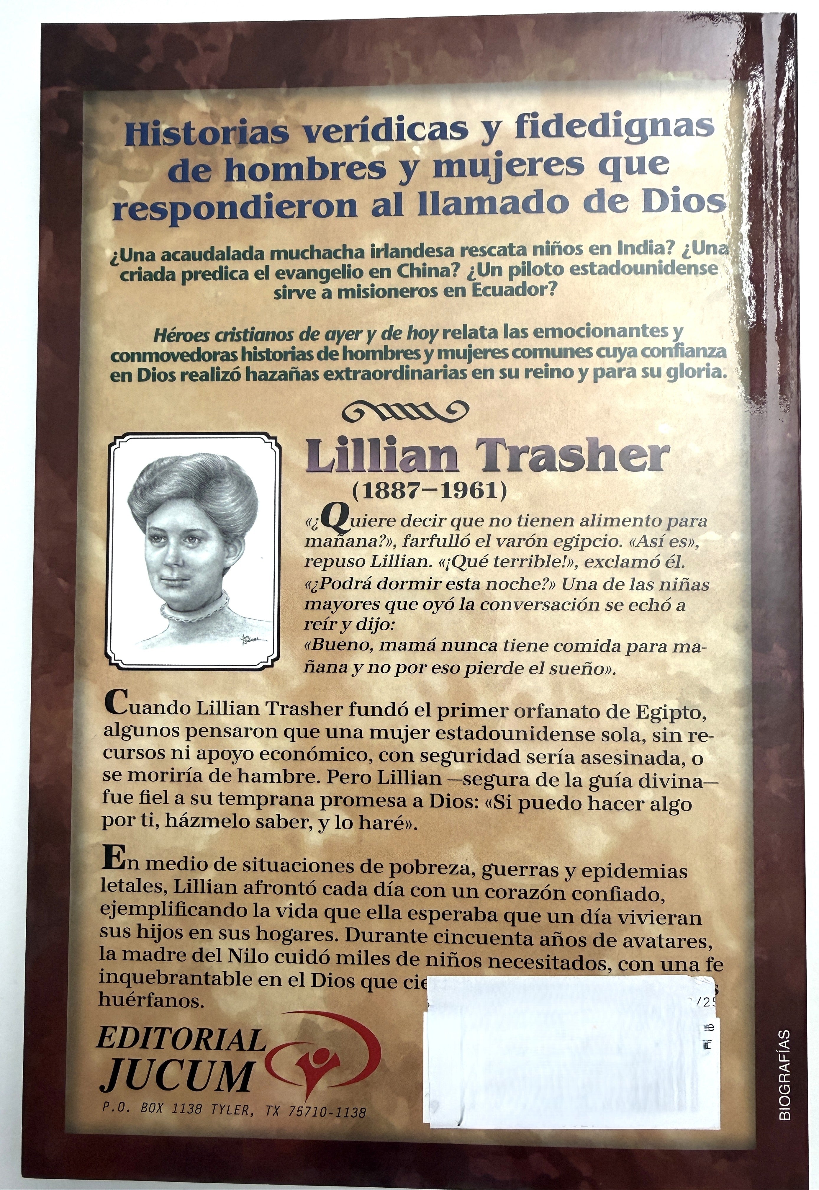 Lillian Trasher - Valentia en el Nilo