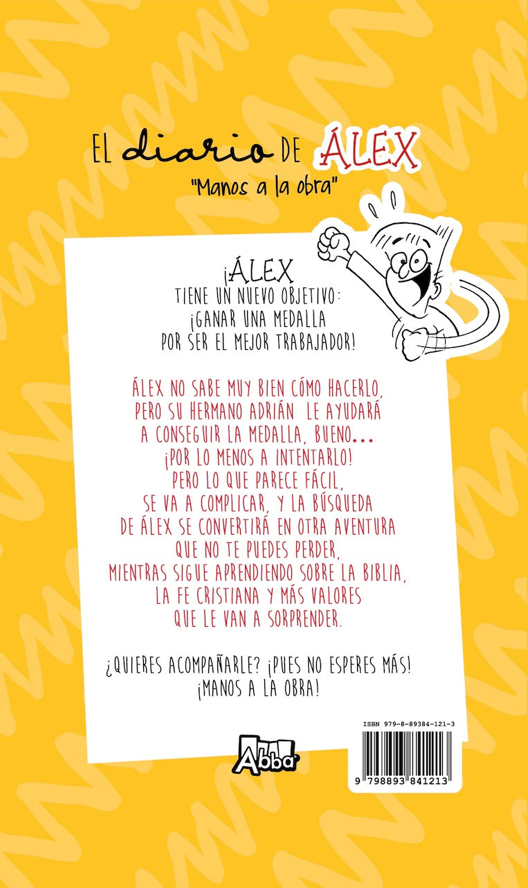 El diario de Álex 4: ¡Manos a la obra!