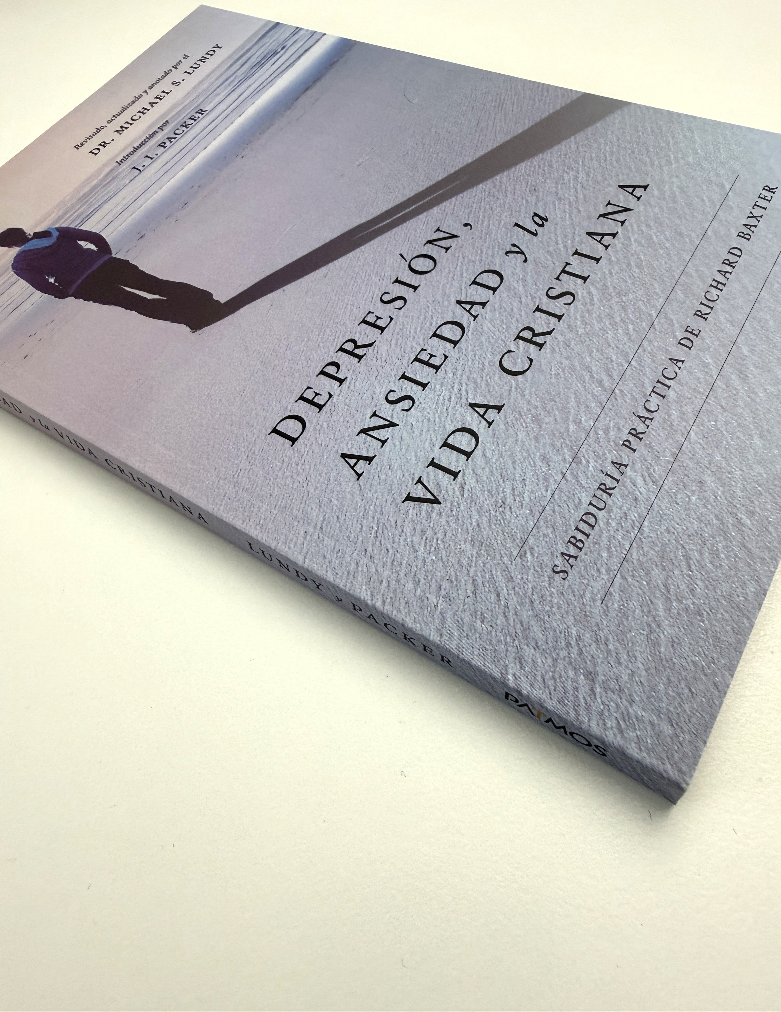 DEPRESIÓN, ANSIEDAD Y LA VIDA CRISTIANA