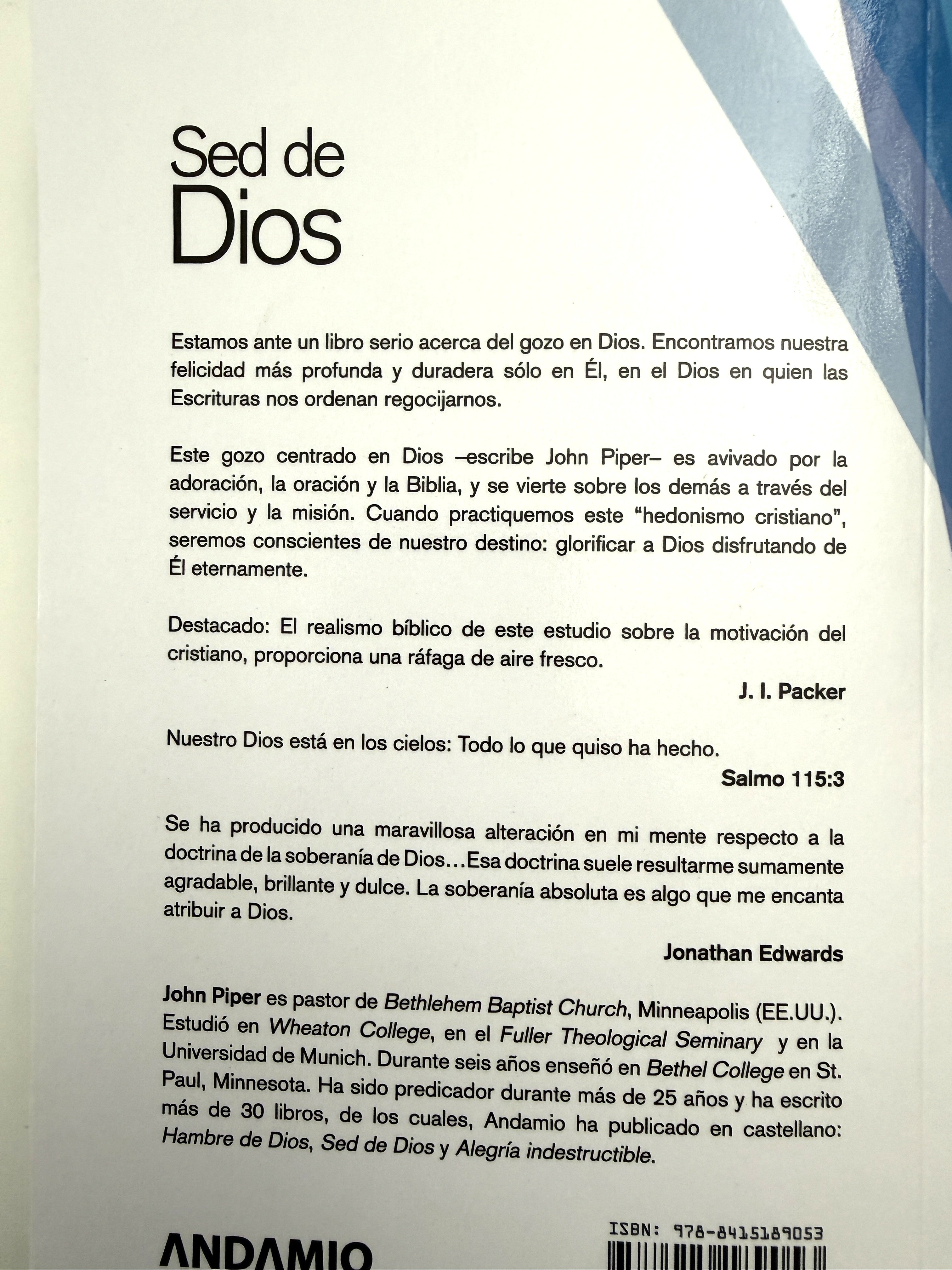 Sed de Dios: Meditaciones de un hedonista cristiano